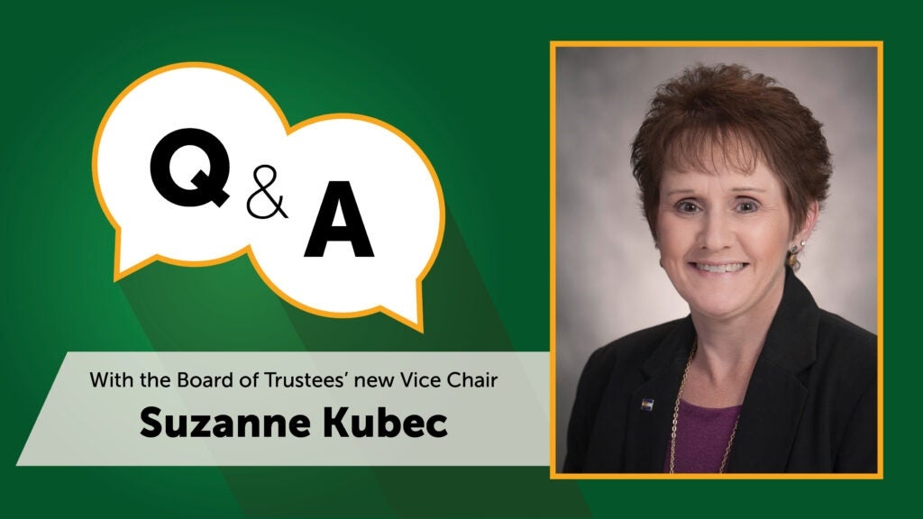 Image featuring a Q&A banner with the new Vice Chair of the Board of Trustees, Suzanne Kubec. Adjacent is her portrait photo on a green background.